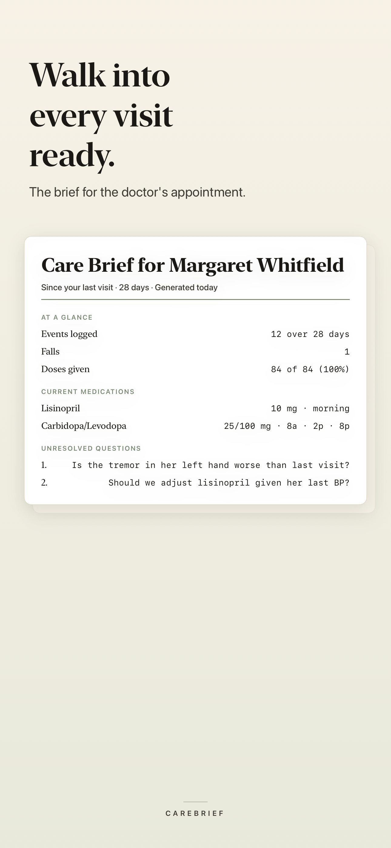 CareBrief — walk into every visit ready. A one-page brief for the doctor's appointment.