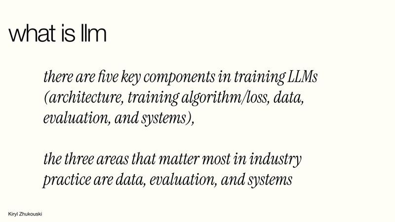 What an LLM is